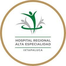 HOSPITAL REGIONAL DE ALTA ESPECIALIDAD DE IXTAPALUCA